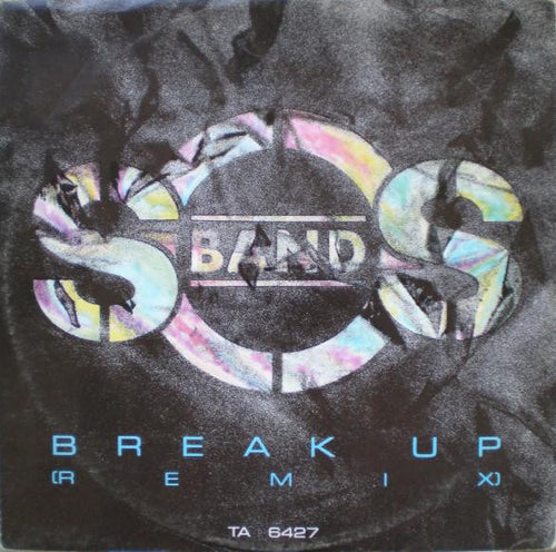 The S.O.S. Band : Break Up (Remix) (12