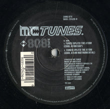 Load image into Gallery viewer, MC Tunes.* Versus 808 State : Tunes Splits The Atom (Creamatomic Rap) (12&quot;)
