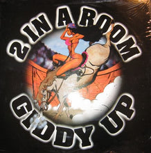 Load image into Gallery viewer, 2 In A Room : Giddy Up (12&quot;)
