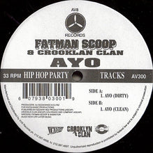 Load image into Gallery viewer, Fatman Scoop &amp; Crooklyn Clan : Ayo (12&quot;)
