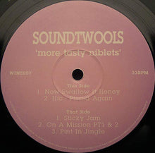 Load image into Gallery viewer, Soundtwools : More Tasty Niblets (12&quot;)
