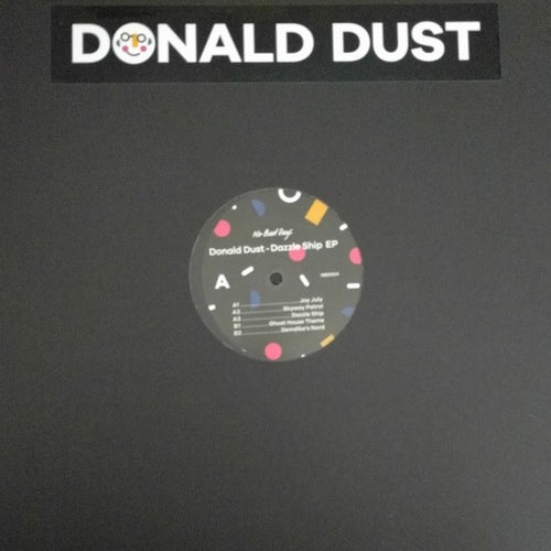 Donald Dust : Dazzle Ship EP (12